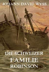 Produktbild: Die Schweizer Familie Robinson