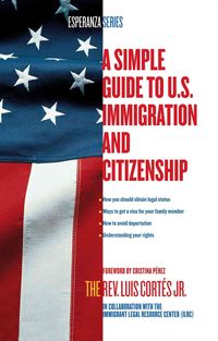 Produktbild: A Simple Guide to U.S. Immigration and Citizenship