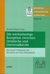 Produktbild: Die wechselseitige Rezeption zwischen Ortskirche und Universalkirche