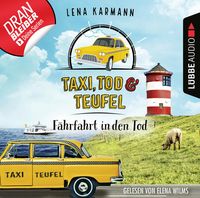 Produktbild: F&auml;hrfahrt in den Tod - Taxi, Tod und Teufel, Folge 1