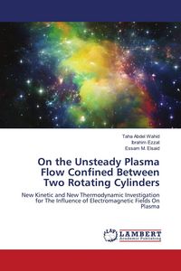 Produktbild: On the Unsteady Plasma Flow Confined Between Two Rotating Cylinders