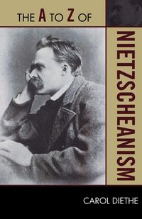 Produktbild: To Z of Nietzscheanism