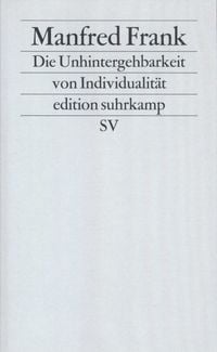 Produktbild: Die Unhintergehbarkeit von Individualit&auml;t