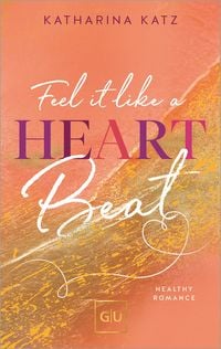 Produktbild: Feel It Like A Heartbeat