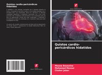 Produktbild: Quistos cardio-peric&aacute;rdicos hidatidos