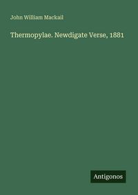 Produktbild: Thermopylae. Newdigate Verse, 1881