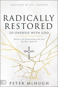 Produktbild: Radically Restored to Oneness with God