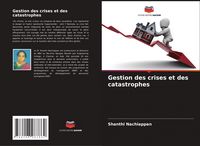Produktbild: Gestion des crises et des catastrophes