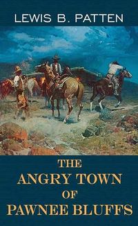 Produktbild: Angry Town Of Pawnee Bluffs -L