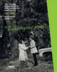 Produktbild: 100. Yilinda Cumhuriyetin Pop&uuml;ler K&uuml;lt&uuml;r Haritasi 2 1950 1980