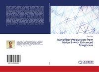 Produktbild: Nanofiber Production from Nylon 6 with Enhanced Toughness