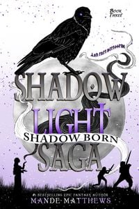 Produktbild: Shadow Born (ShadowLight Saga, #3)