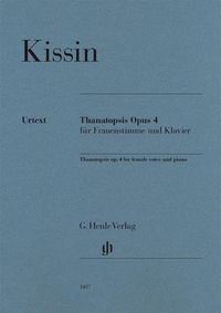 Kissin, Evgeny - Thanatopsis op. 4 für Frauenstimme und Klavier