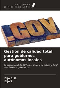 Produktbild: Gesti&oacute;n de calidad total para gobiernos aut&oacute;nomos locales