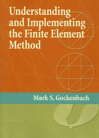Produktbild: Understanding and Implementing the Finite Element Method