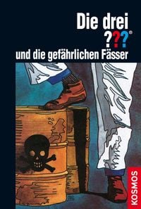 Produktbild: Die drei ??? und die gef&auml;hrlichen F&auml;sser