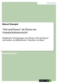 Produktbild: "Tod und Trauer" als Thema im Grundschulunterricht?