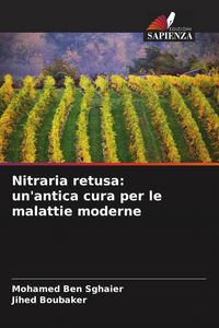 Produktbild: Nitraria retusa: un'antica cura per le malattie moderne