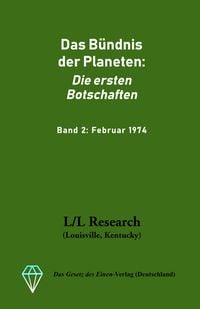 Produktbild: Das B&uuml;ndnis der Planeten: Die ersten Botschaften