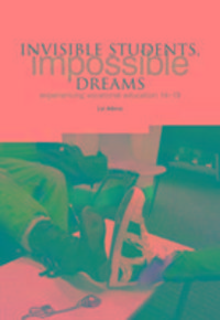 Produktbild: Atkins, L: Invisible Students, Impossible Dreams