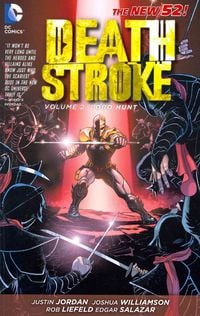 Produktbild: Liefeld, R: Deathstroke Volume 2: Lobo Hunt TP (The New 52)