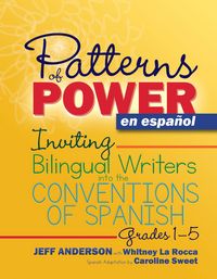 Produktbild: Patterns of Power en espa&ntilde;ol, Grades 1-5