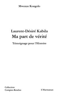 Produktbild: Laurent - desire kabila ma part de verit