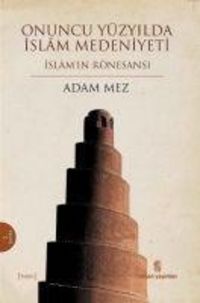 Produktbild: Onuncu Y&uuml;zyilda Islam Medeniyeti