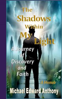 Produktbild: The Shadows Within My Light