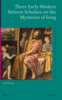 Produktbild: Three Early Modern Hebrew Scholars on the Mysteries of Song