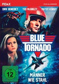 Produktbild: Blue Tornado - M&auml;nner wie Stahl / Spannungsgeladene Science-Fiction-Action mit &bdquo;Das A-Team&ldquo;-Star Dirk Benedict (Pidax Film-Klassiker)