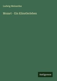 Produktbild: Mozart - Ein K&uuml;nstlerleben