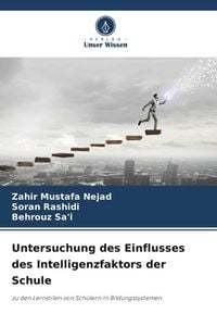 Produktbild: Untersuchung des Einflusses des Intelligenzfaktors der Schule