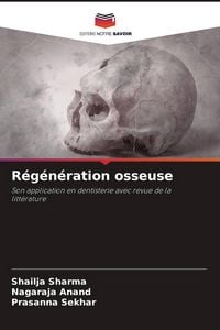 Produktbild: R&eacute;g&eacute;n&eacute;ration osseuse