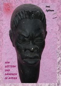 Produktbild: Von G&ouml;ttern und D&auml;monen in Afrika