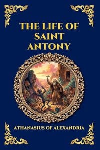 Produktbild: The Life of Saint Antony