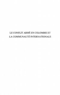 Produktbild: Le conflit arme en Colombie etla communaute internationale