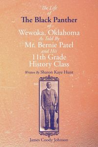 Produktbild: The Life of the Black Panther of Wewoka, Oklahoma