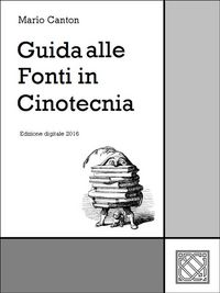 Produktbild: Guida alle Fonti in Cinotecnia