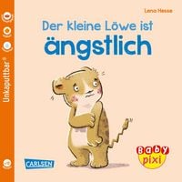 Produktbild: Baby Pixi (unkaputtbar) 111: Der kleine L&ouml;we ist &auml;ngstlich