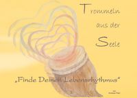 Produktbild: Trommeln aus der Seele