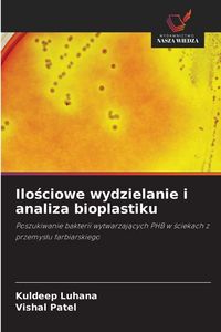 Produktbild: Ilo&iquest;ciowe wydzielanie i analiza bioplastiku