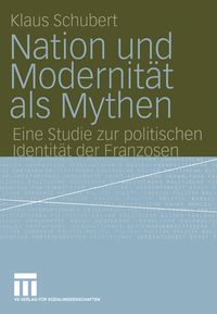 Produktbild: Nation und Modernit&auml;t als Mythen