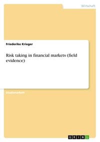Produktbild: Risk taking in financial markets (field evidence)
