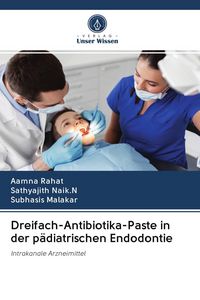 Produktbild: Dreifach-Antibiotika-Paste in der p&auml;diatrischen Endodontie