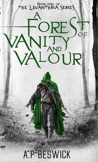 Produktbild: A Forest Of Vanity And Valour