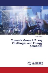 Produktbild: Towards Green IoT: Key Challenges and Energy Solutions