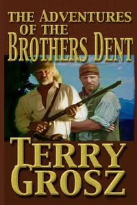 Produktbild: The Adventures Of The Brother's Dent