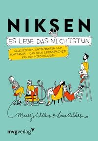 Produktbild: Niksen &ndash; Es lebe das Nichtstun