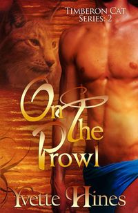 Produktbild: On the Prowl (Timberon Cat, #2)